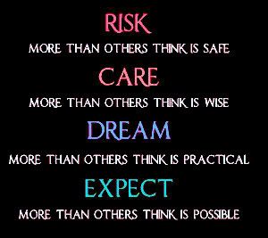 Risk Care Dream Expect