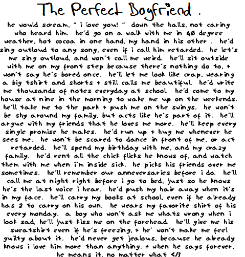 Quotes and Sayings :: perfect boyfriend.. but no ones perfect so why look 