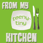 From My Teeny-Tiny Kitchen